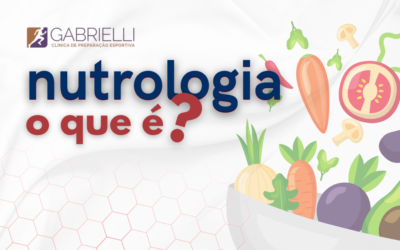 Nutrologia: O que é?