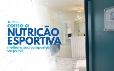 Como a Nutrição Esportiva Melhora seu Corpo e seu Bem-Estar